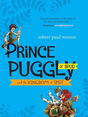 cover image of Prince Puggly of Spud and the Kingdom of Spiff